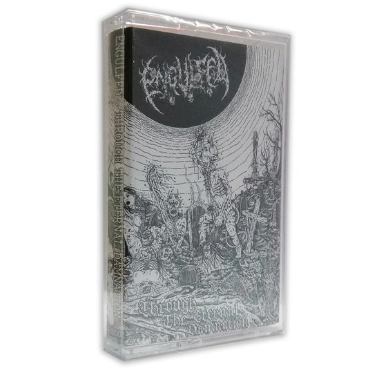 ENGULFED - THROUGH THE ETERNAL DAMNATION TAPE