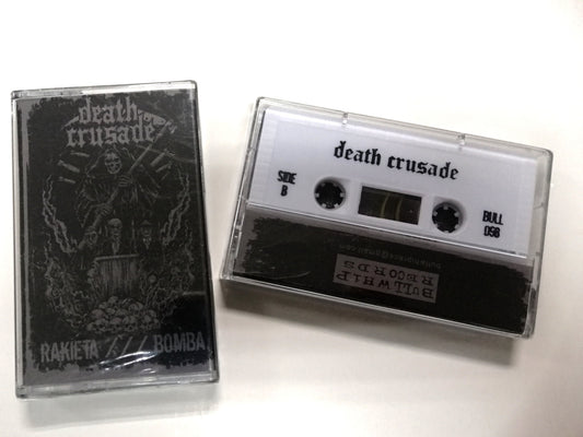 DEATH CRUSADE - RAKIETA///BOMBA TAPE