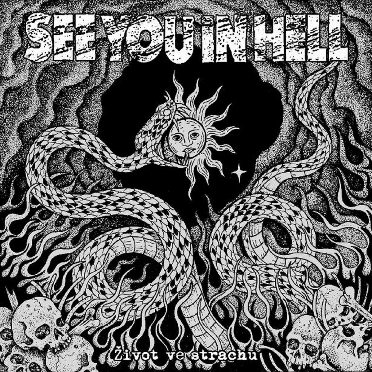 SEE YOU IN HELL - ŽIVOT VE STRACHU TAPE