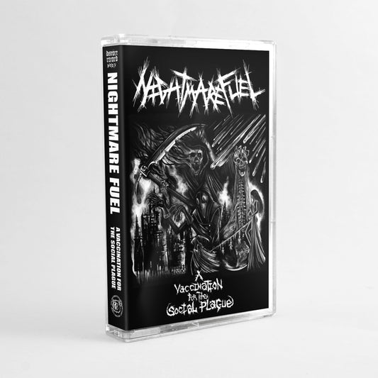 NIGHTMARE FUEL - A VACCINATION FOR THE SOCIAL PLAGUE TAPE