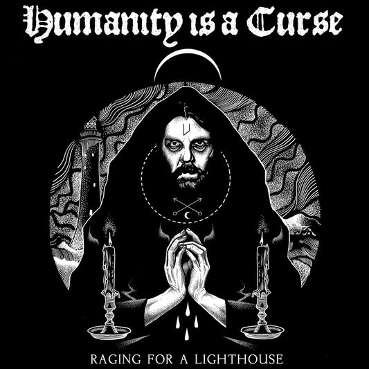 HUMANITY IS A CURSE - RAGING FOR A LIGHTHOUSE TAPE