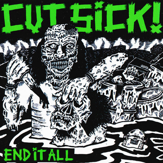 CUT SICK - END IT ALL CD