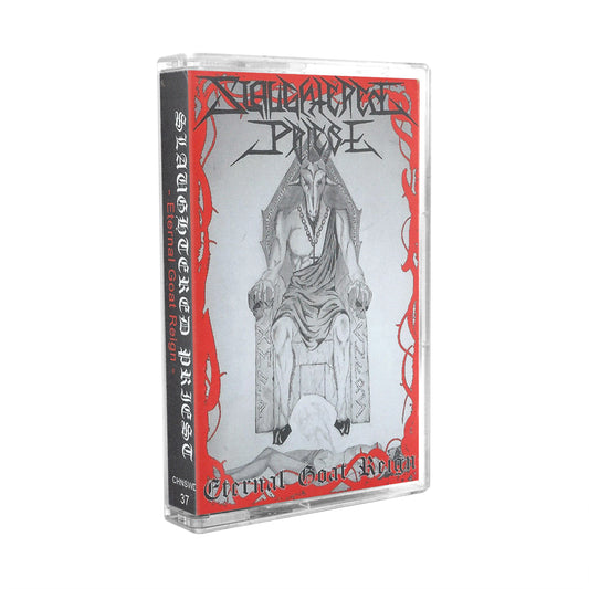 SLAUGHTERED PRIEST - ETERNAL GOAT REIGN TAPE