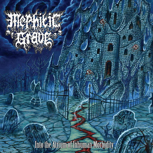 MEPHITIC GRAVE - INTO THE ATRIUM OF HUMAN MORBIDITY CD