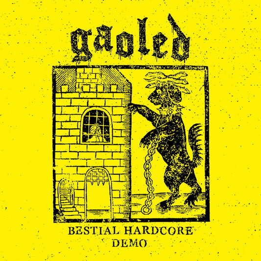 GAOLED - BESTIAL HARDCORE DEMO TAPE