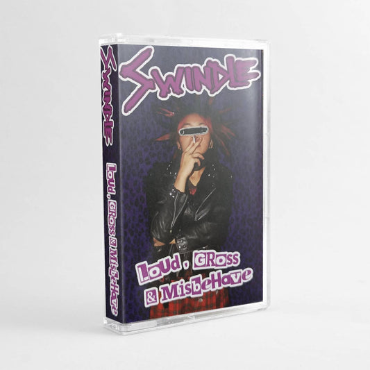 SWINDLE - LOUD, GROSS & MISBEHAVE TAPE