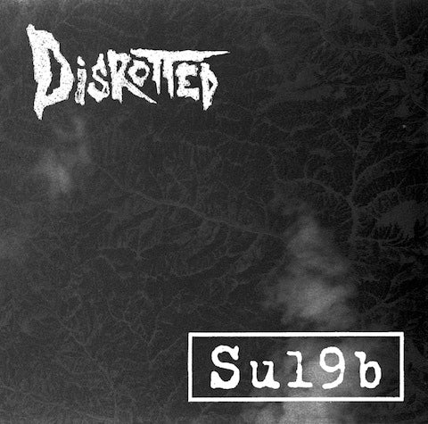 DISROTTED / SU19B - SPLIT CD