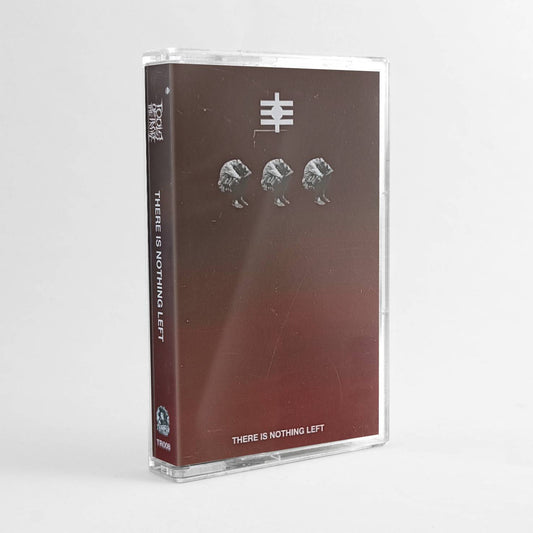 TOOLS OF THE TRADE - THERE IS NOTHING LEFT TAPE