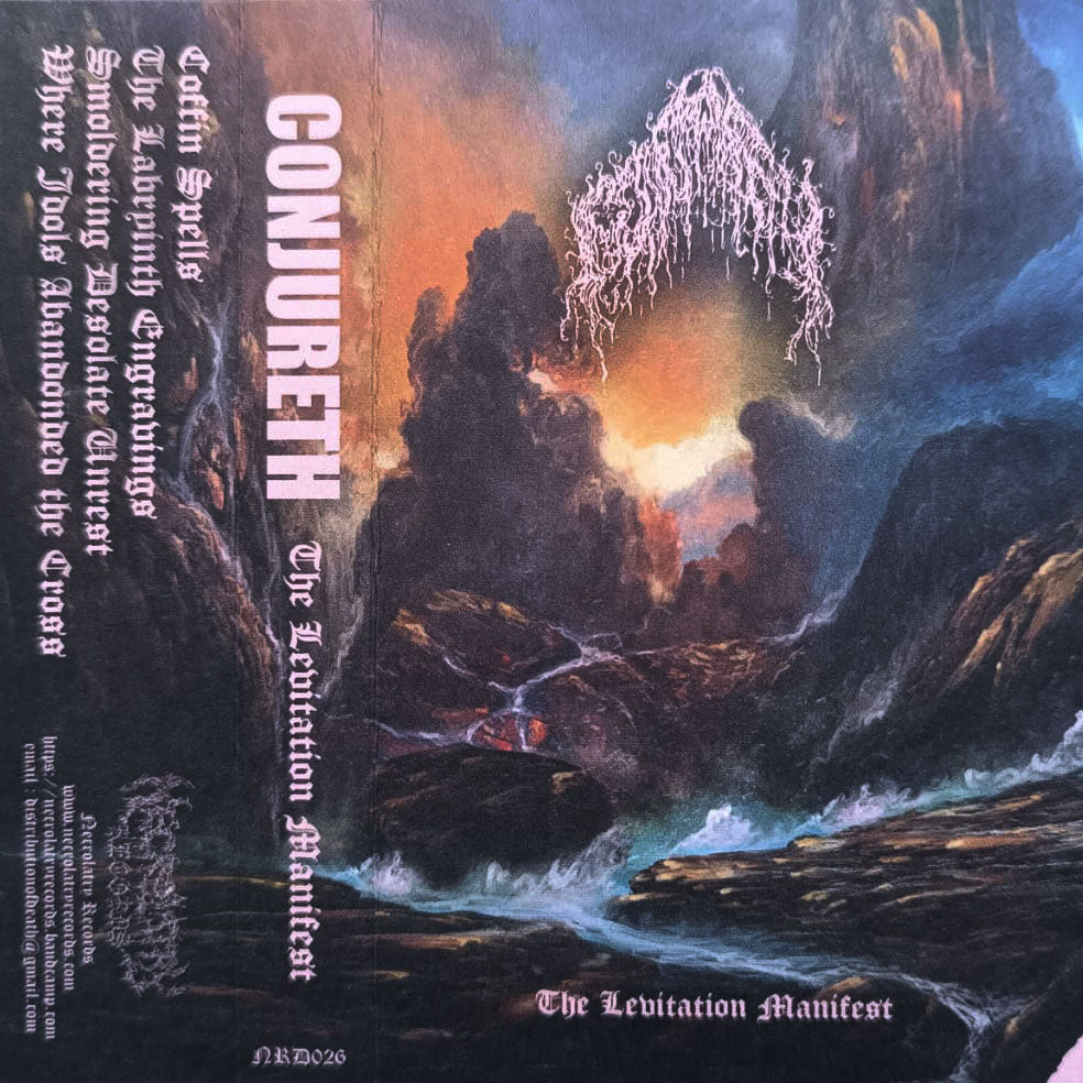 CONJURETH - THE LEVITATION MANIFEST TAPE