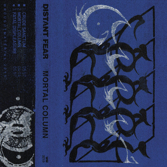DISTANT FEAR - MORTAL COLUMN TAPE