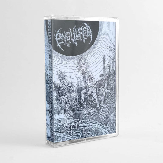ENGULFED - THROUGH THE ETERNAL DAMNATION TAPE