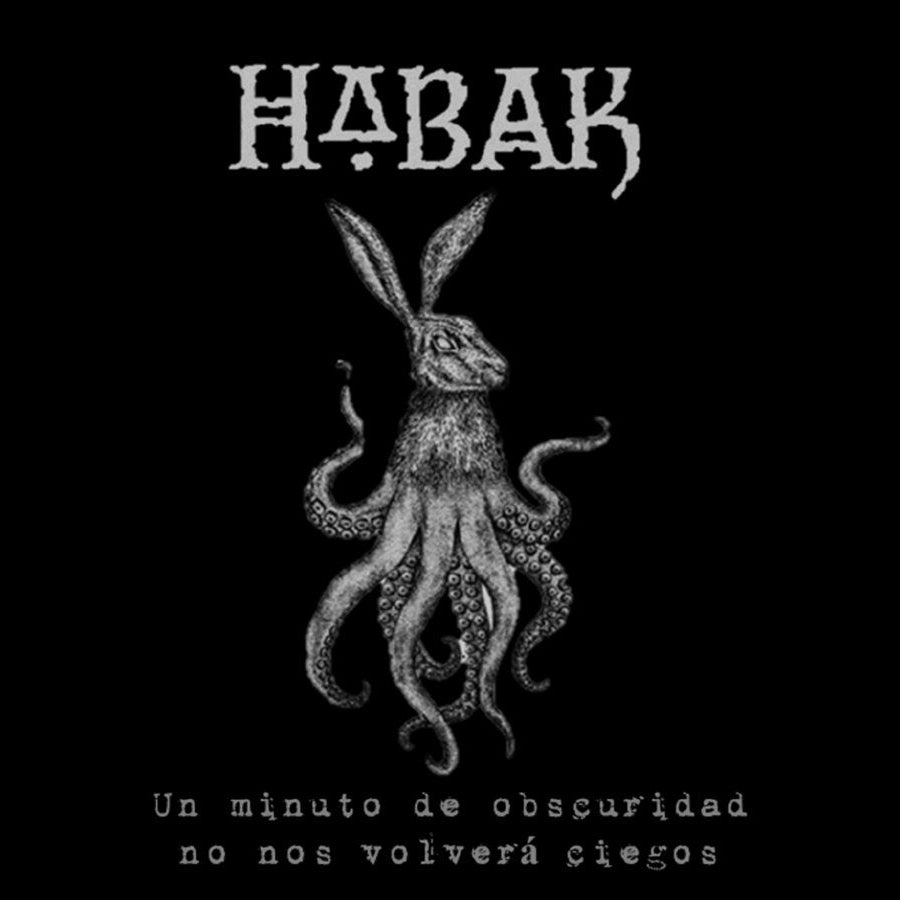 HABAK - UN MINUTO DE OBSCURIDAD NO NOS VOLVERÁ CIEGOS CD