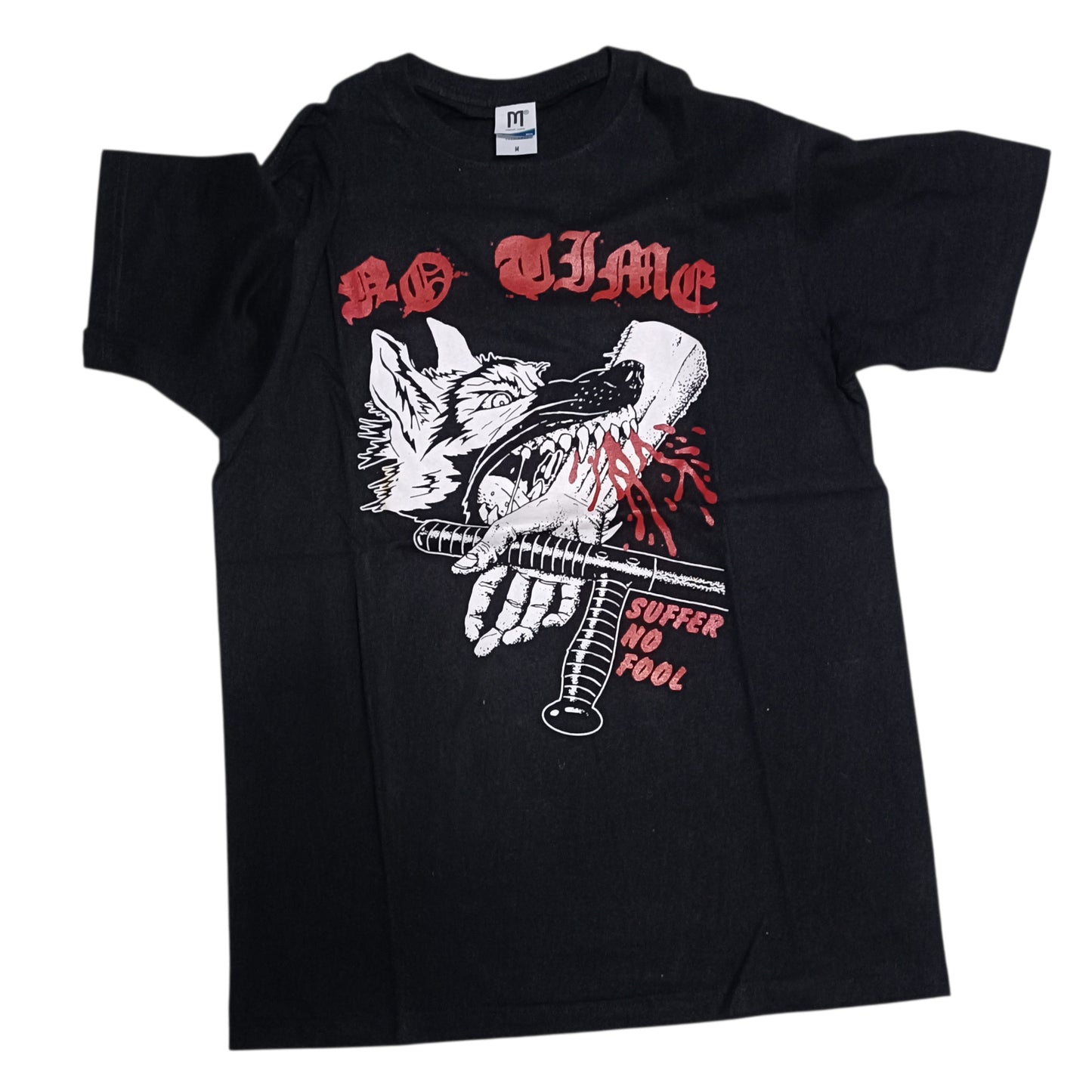 NO TIME - SUFFER NO FOOL T-SHIRT
