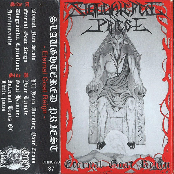 SLAUGHTERED PRIEST - ETERNAL GOAT REIGN TAPE