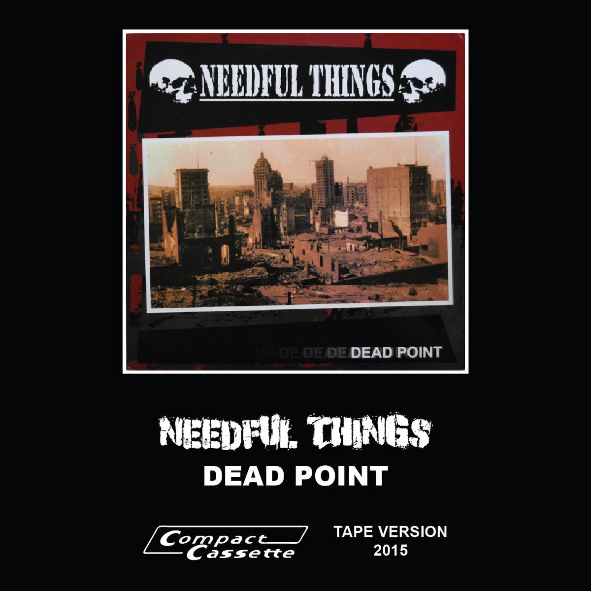 NEEDFUL THINGS - DEAD POINT TAPE