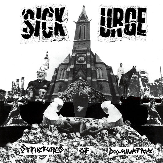 SICK URGE - STRUCTURES OF DOMINATION TAPE